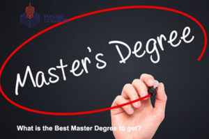 What is the Best Master Degree to get?