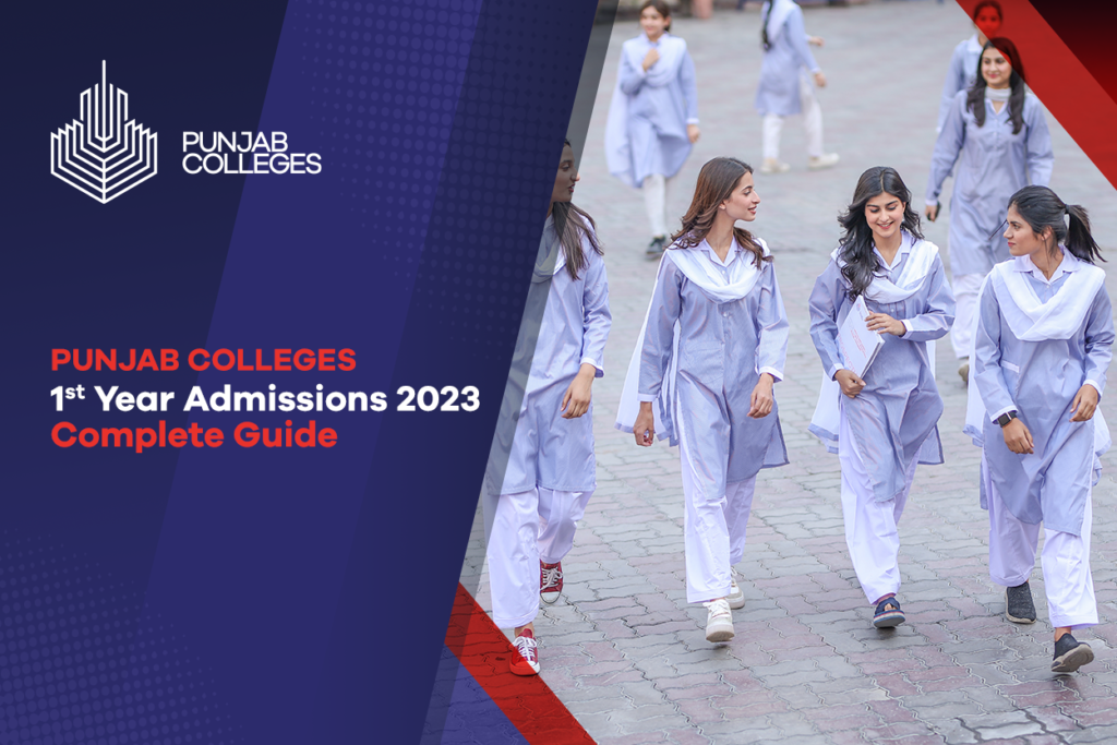 Punjab Colleges 1st Year Admissions 2023 Complete Guide Punjab Colleges