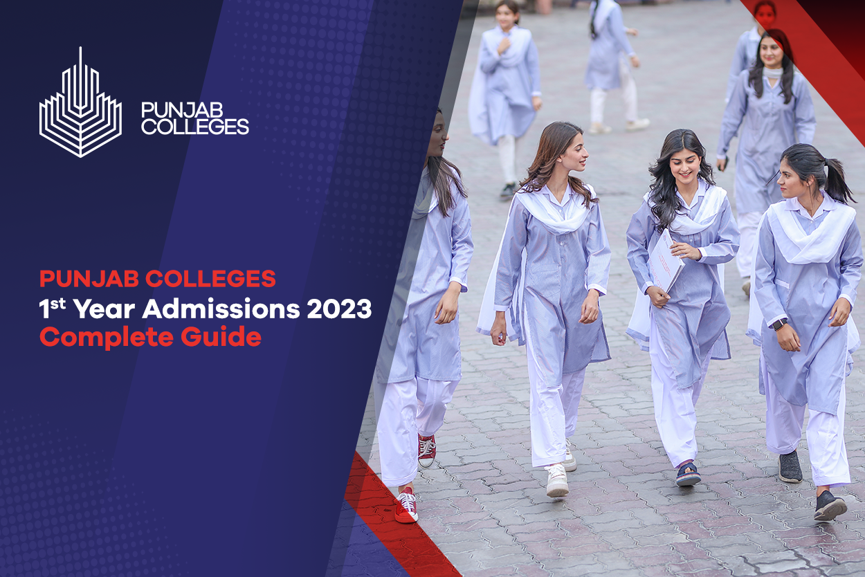 Punjab Colleges 1st Year Admissions 2023- Complete Guide | Punjab Colleges