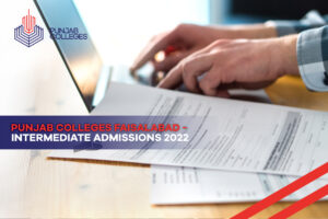 Punjab Colleges Faisalabad – Intermediate Admissions 2022