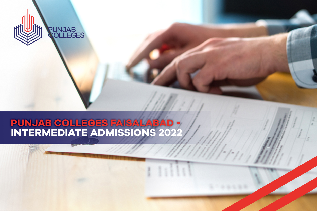 Intermediate Admissions 2022 Faisalabad PGC