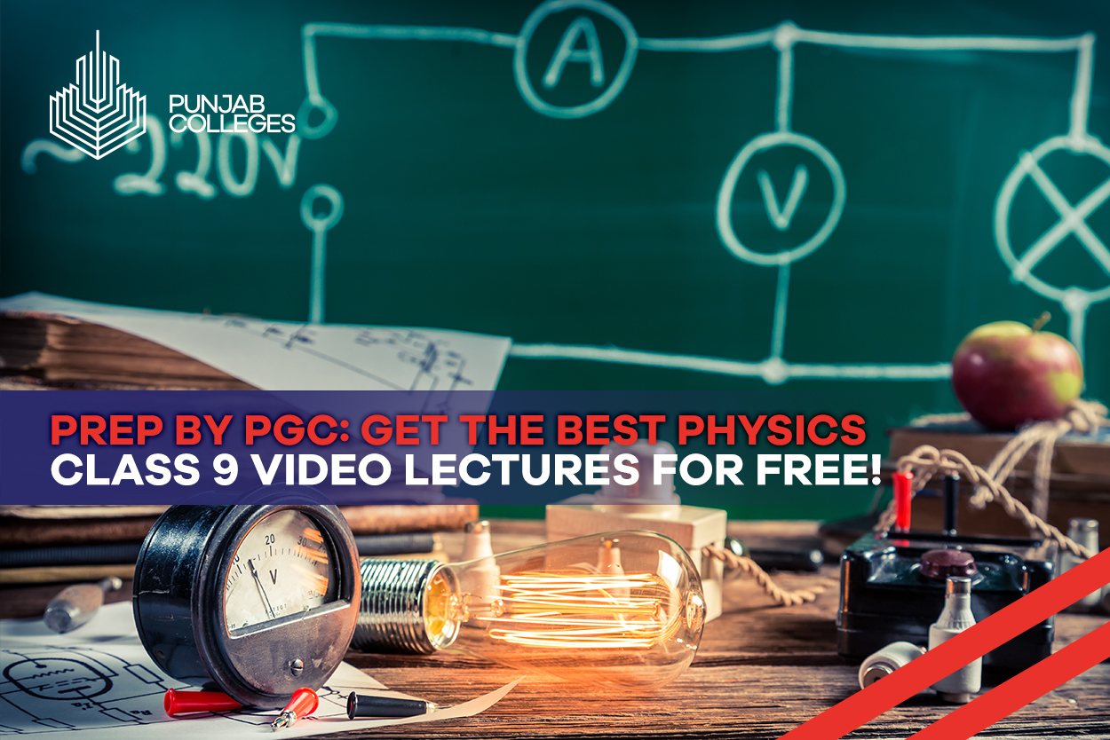 Prep by PGC: Get the Best Physics Class 9 Video Lectures for Free!