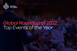 Global Roundup of 2022- Top Events of the Year