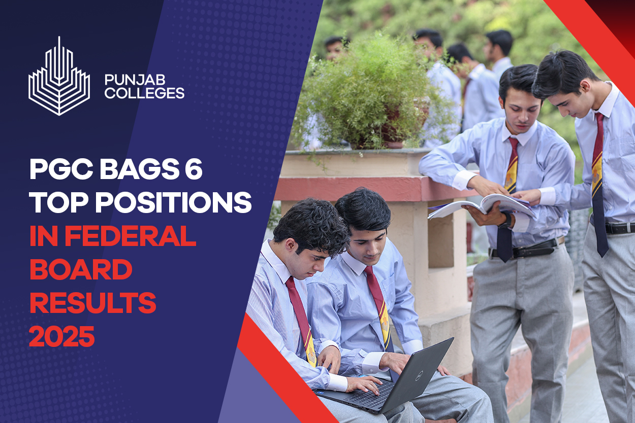 PGC students have secured 6 of the top positions in Federal Board results 2025