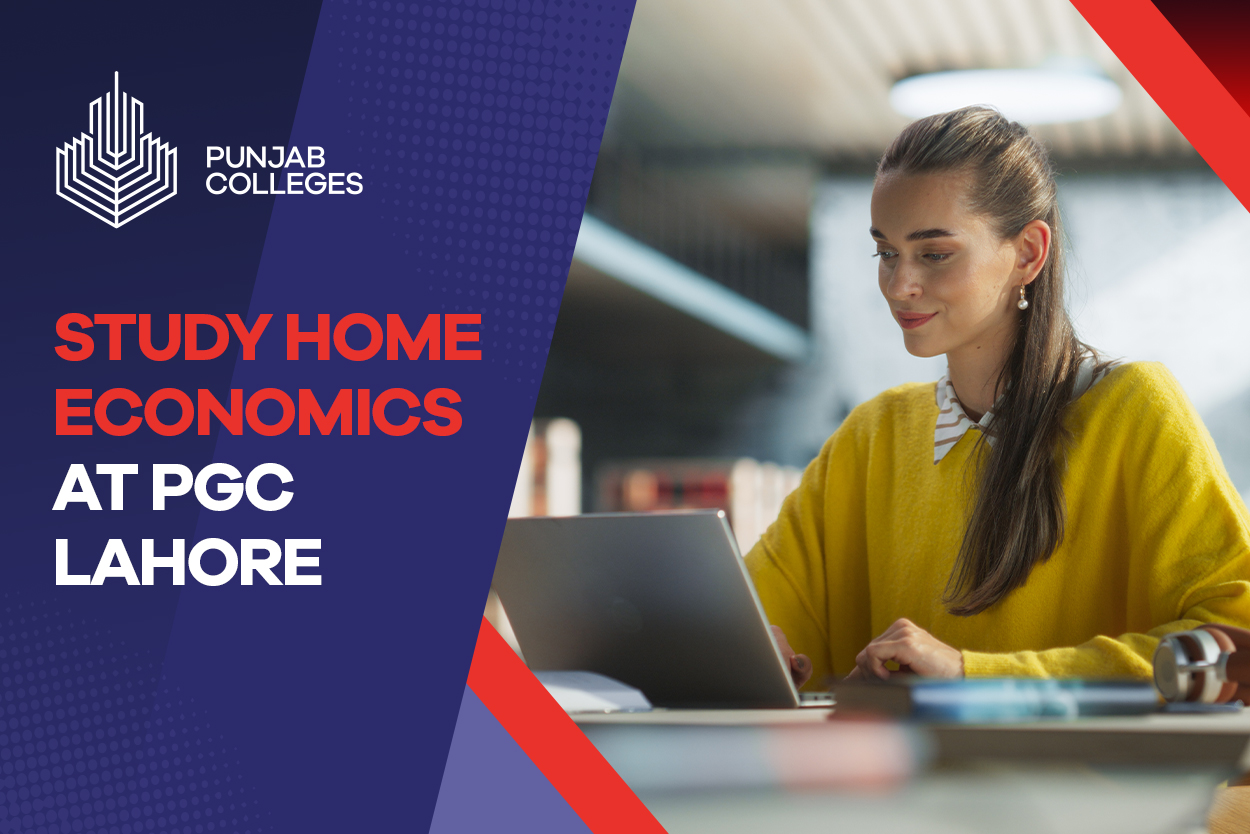 Study Home Economics at PGC Lahore