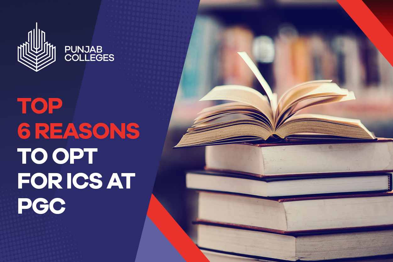 Top 6 Reasons to opt for ICS at PGC