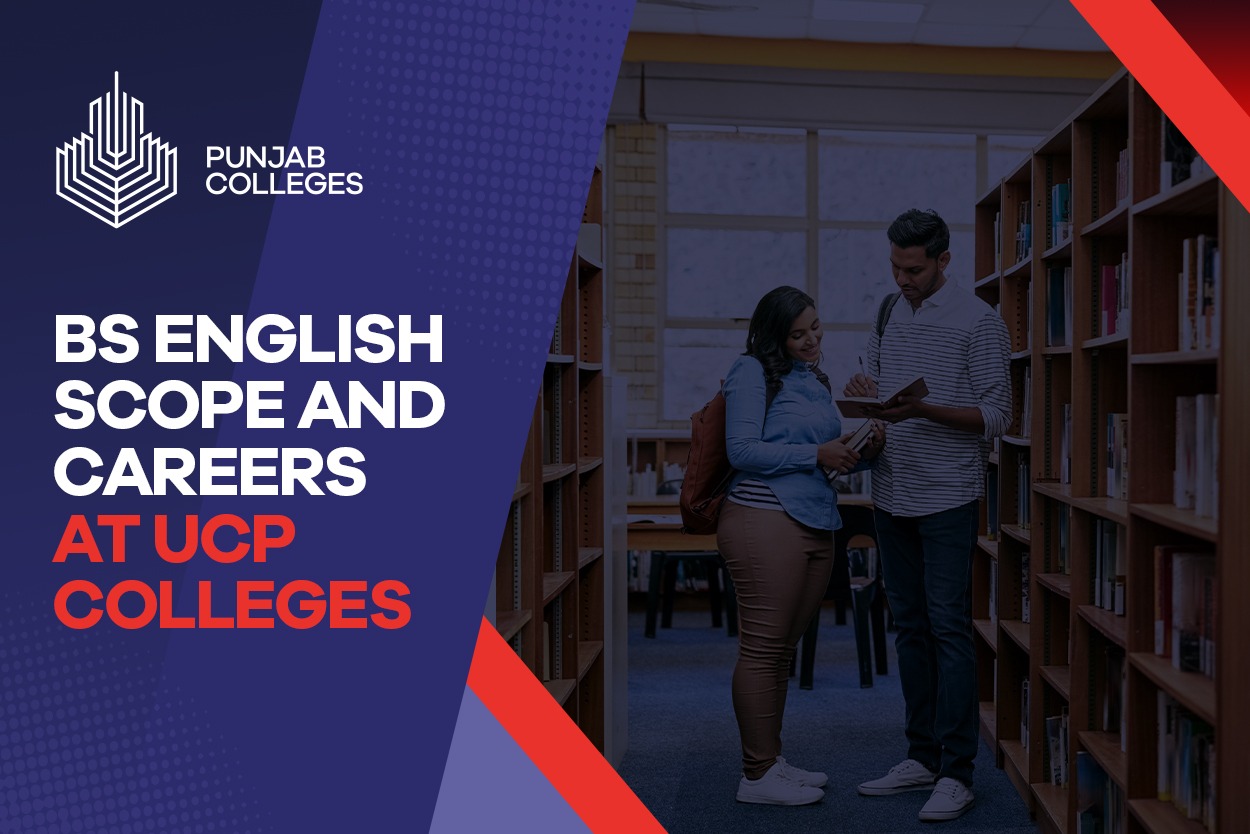 BS English Scope and Careers at UCP Colleges